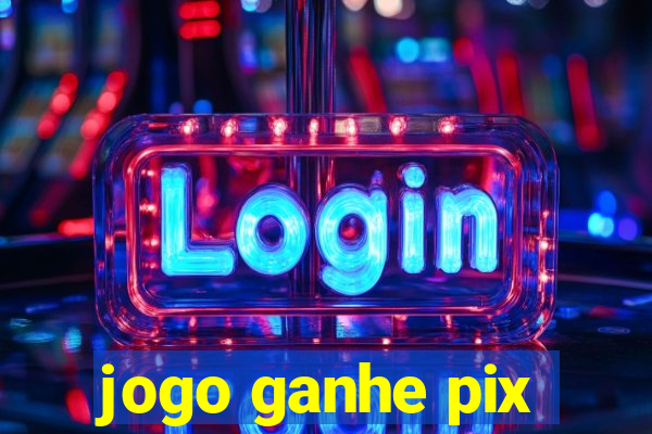 jogo ganhe pix